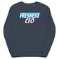 Freshest CFO Unisex Sweatshirt
